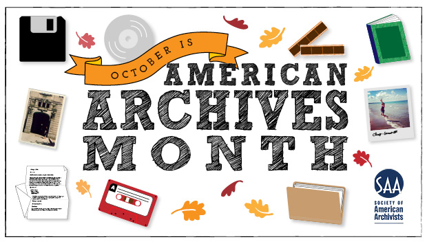 American Archives Month Digital Image from SAA