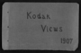 Kodak views, 1907