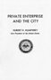 Private Enterprise and the City: International Newspaper Executives, Washington, D.C., January 26, 1967